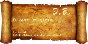 Dukesz Brigitta névjegykártya